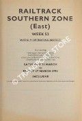 Book cover of Weekly Operating Notice containing Temporary Speed Restrictions, Engineering Arrangements, Signalling & Permanent Way Alterations, General Instructions and Notices, 21 March to 27 March 1998 by Railtrack Southern (East)